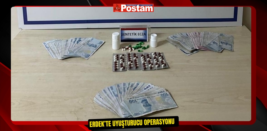 Erdek’te uyuşturucu operasyonu  