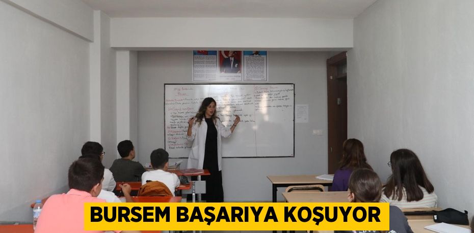 BURSEM başarıya koşuyor