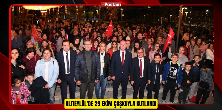 ALTIEYLÜL’DE 29 EKİM ÇOŞKUYLA KUTLANDI