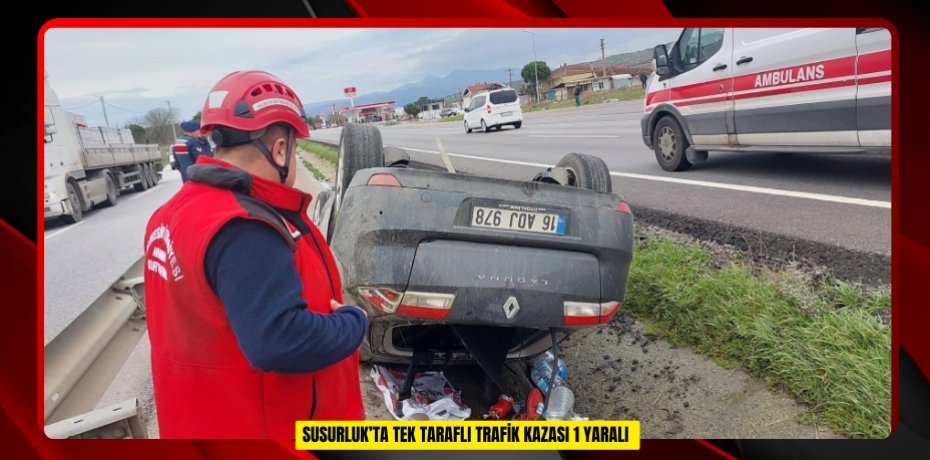 Susurluk’ta tek taraflı trafik kazası: 1 yaralı