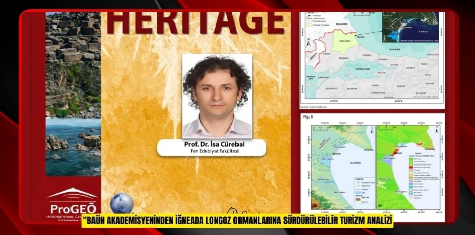 BAÜN AKADEMİSYENİNDEN İĞNEADA LONGOZ ORMANLARINA SÜRDÜRÜLEBİLİR TURİZM ANALİZİ