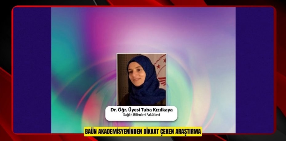 BAÜN AKADEMİSYENİNDEN DİKKAT ÇEKEN ARAŞTIRMA: PLANLI EVDE DOĞUMUN AVANTAJLARI NELER? ANNELERİN ALGISI NASIL?