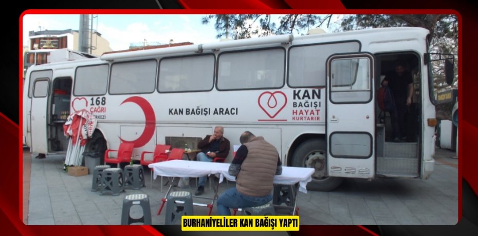 Burhaniyeliler kan bağışı yaptı