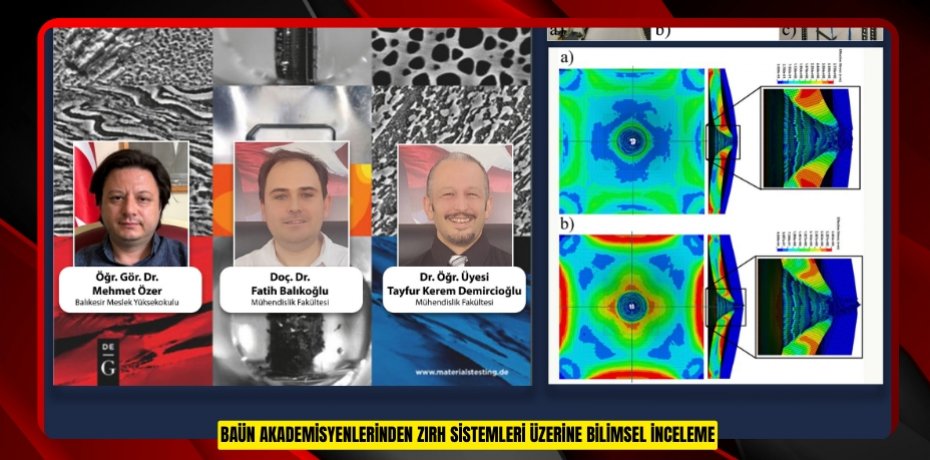 BAÜN AKADEMİSYENLERİNDEN ZIRH SİSTEMLERİ ÜZERİNE BİLİMSEL İNCELEME