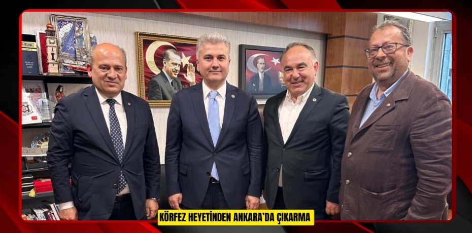 Körfez heyetinden Ankara’da çıkarma