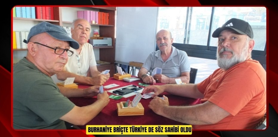 Burhaniye Briçte Türkiye de söz sahibi oldu