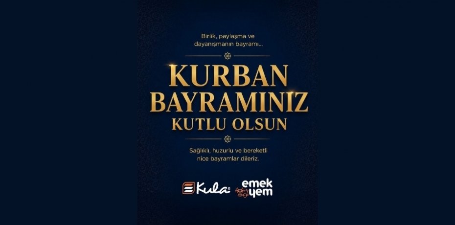 KULA’DAN KURBAN BAYRAMI MESAJI